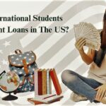 can foreign students get student loans in us
